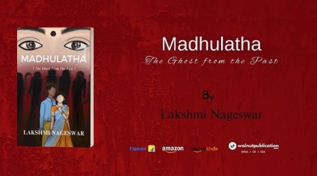 Walnut Publication announces release of the book – “Madhulatha: The Ghost from the Past”